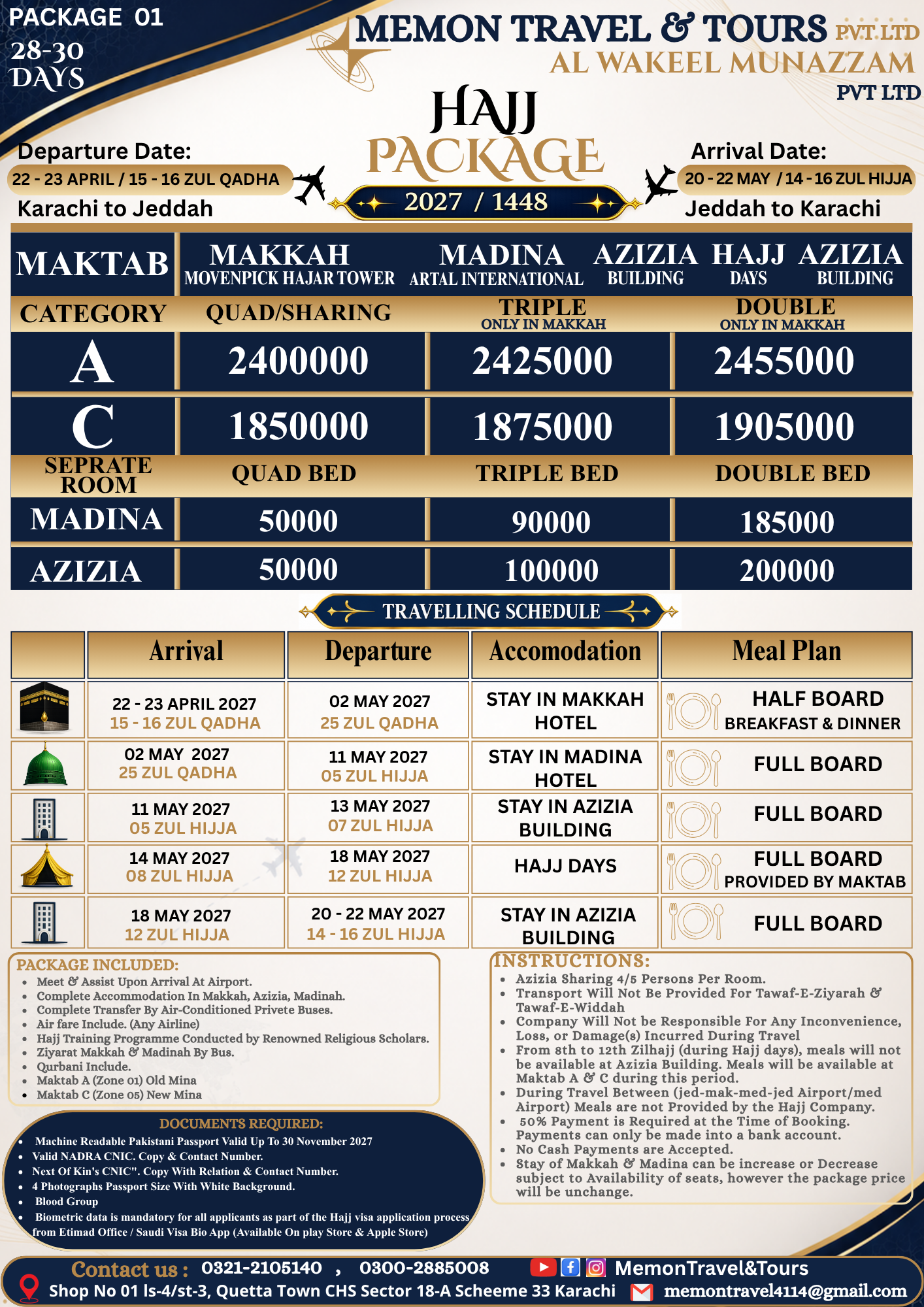 Hajj Package 01 New (28-30 Days)