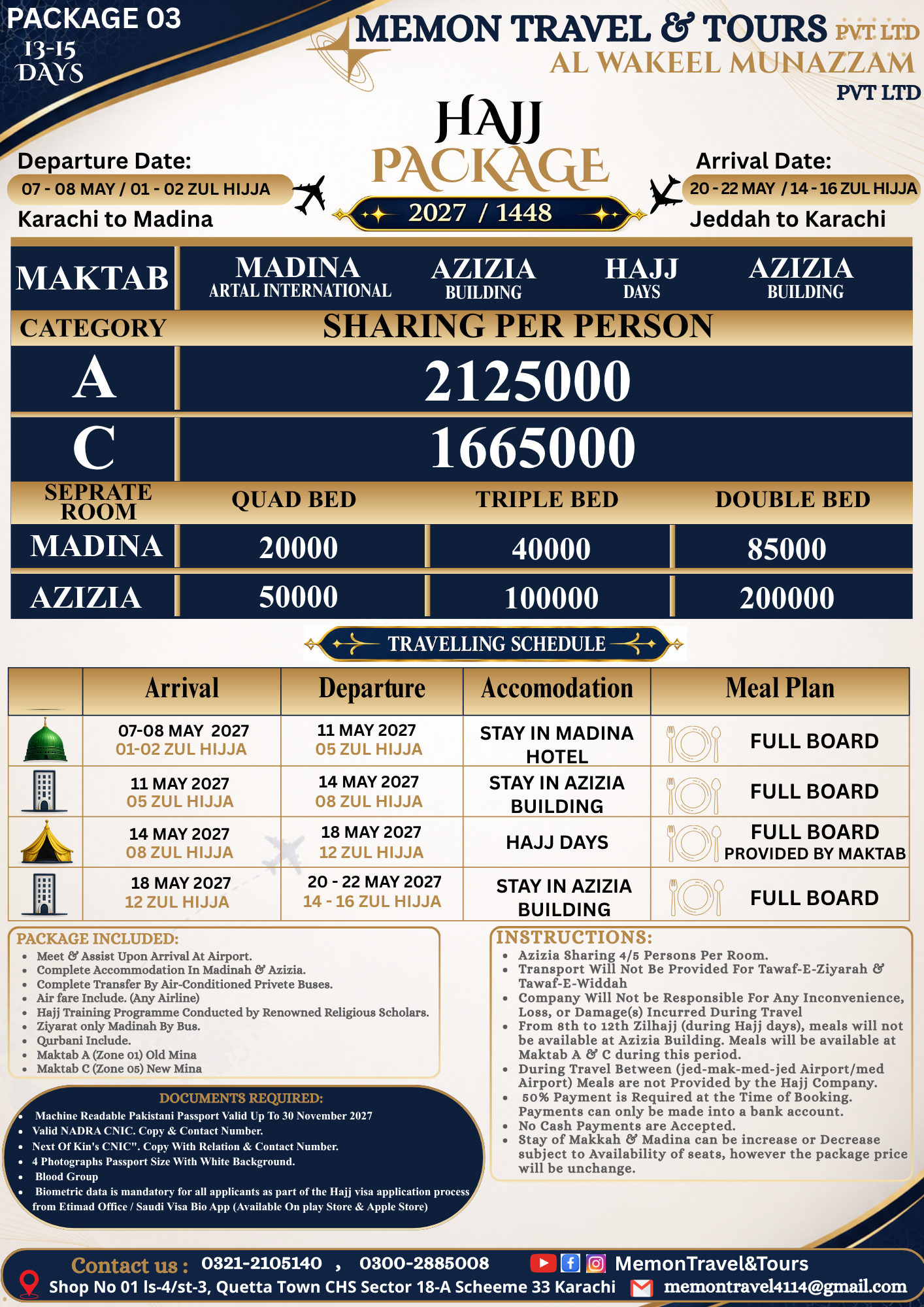 Hajj Package 03 New (13-15 Days)